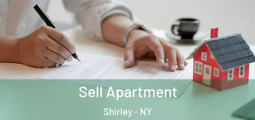  Sell Apartment Shirley - NY