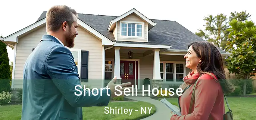  Short Sell House Shirley - NY